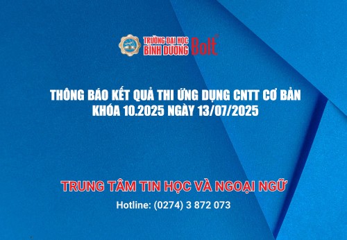 KẾT QUẢ THI ỨNG DỤNG CÔNG NGHỆ THÔNG TIN CƠ BẢN  KHÓA 10.2025 NGÀY 13/7/2025